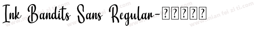 Ink Bandits Sans Regular字体转换